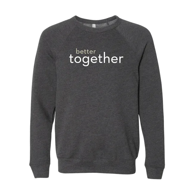 Better Together Crewneck Sweatshirt