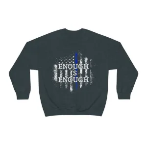Enough Is Enough Distressed Flag © Unisex Crewneck Sweatshirt