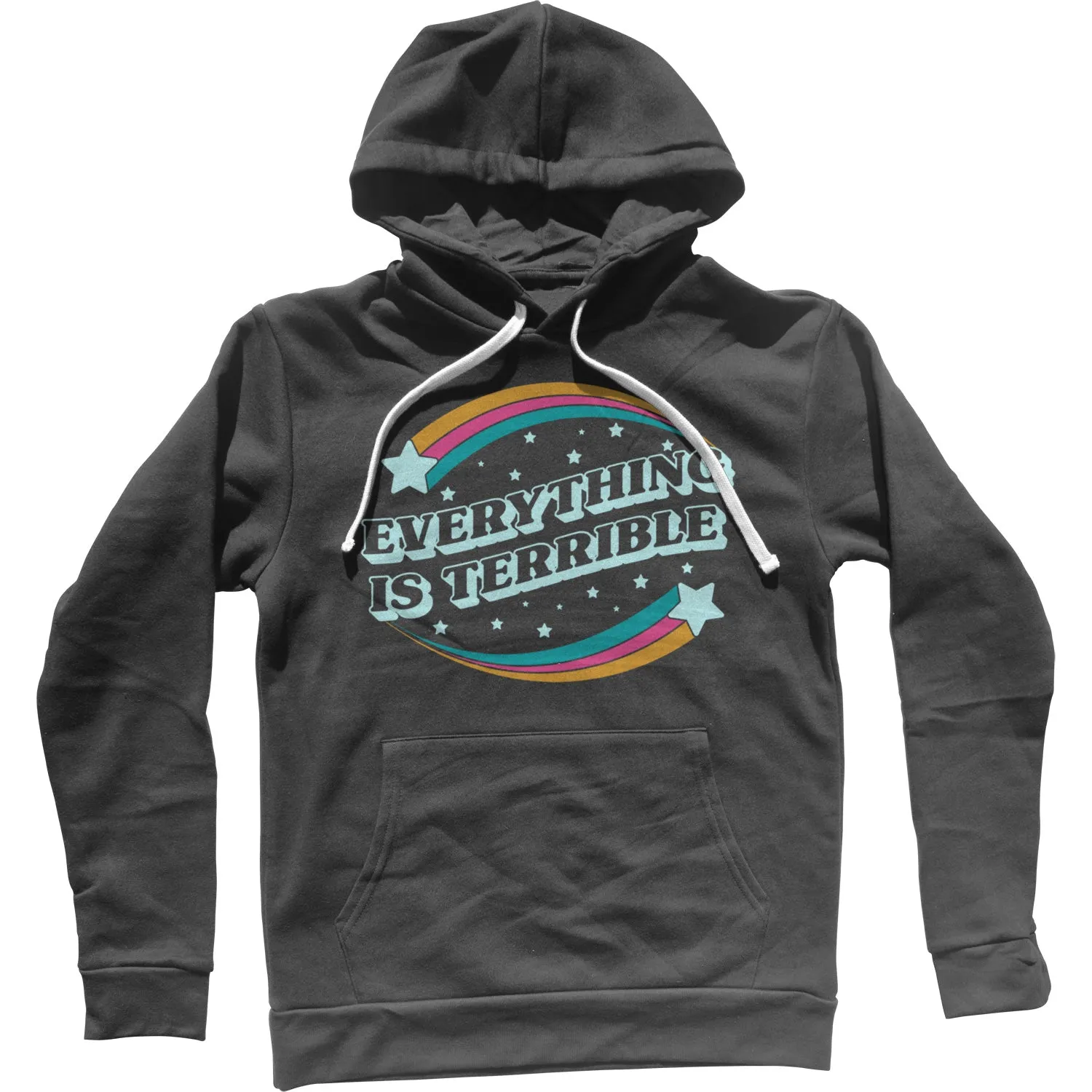 Everything is Terrible Unisex Hoodie
