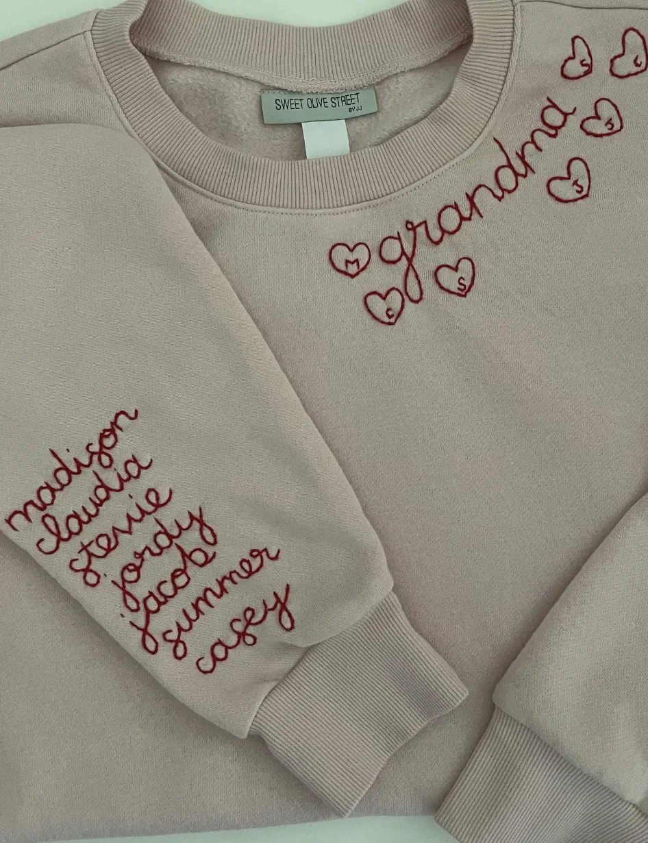 Grandma with Grand Kids Name On Sleeve - Hand Embroidered Custom Sweatshirt Adults