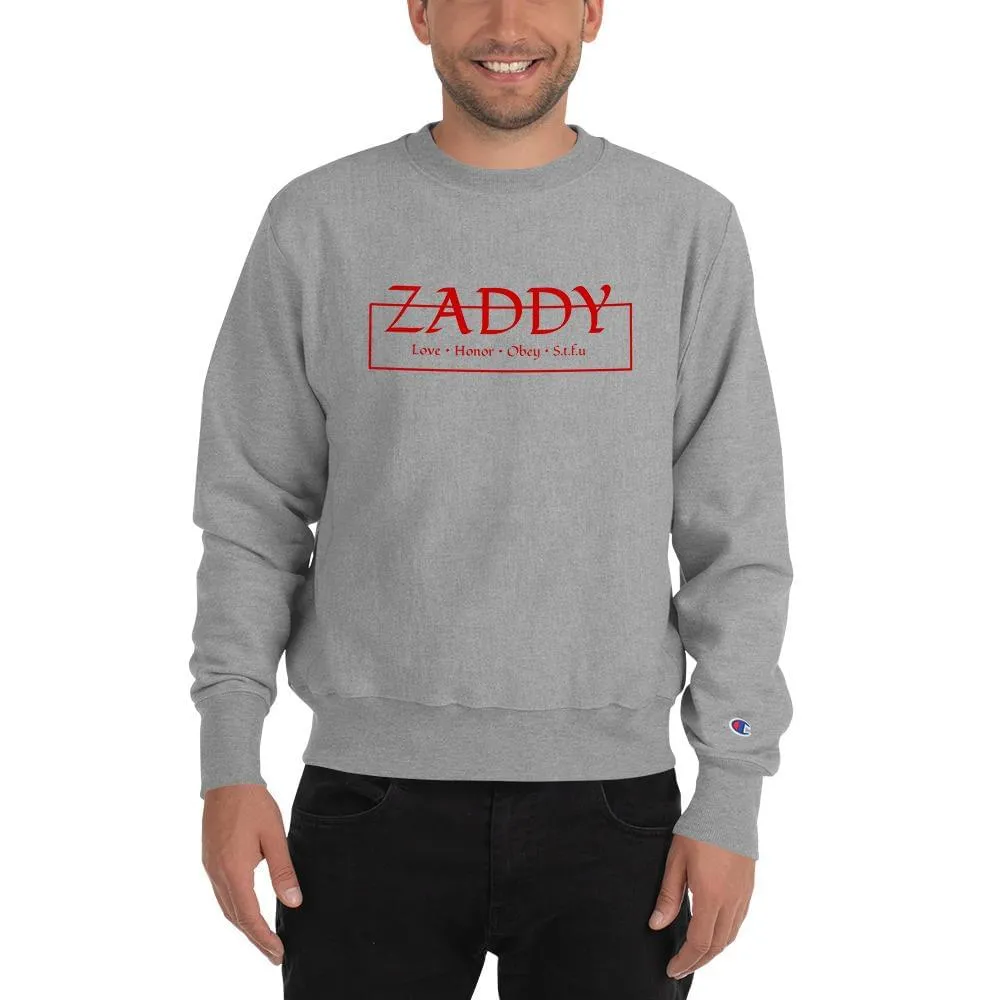 Love Honor Obey Zaddy Champion Sweatshirt - Red on Black