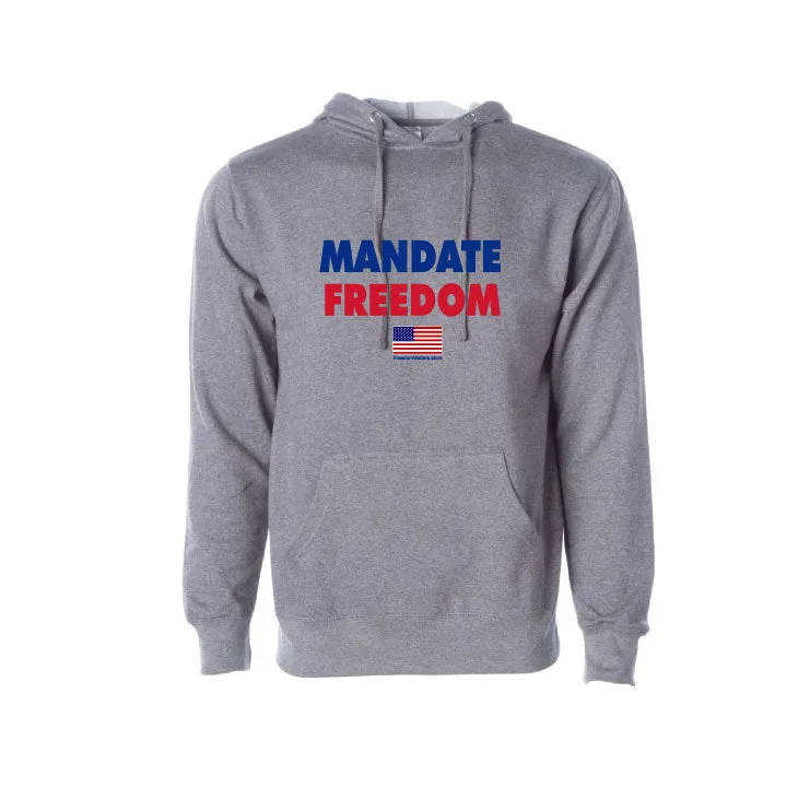 Mandate Freedom Hoodie