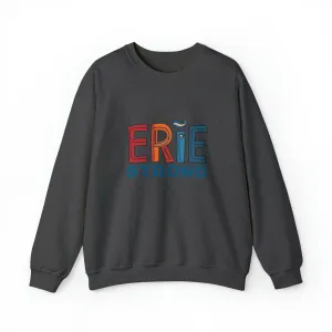 "Erie Strong Crewneck Sweatshirt - Custom Pennsylvania Merch"