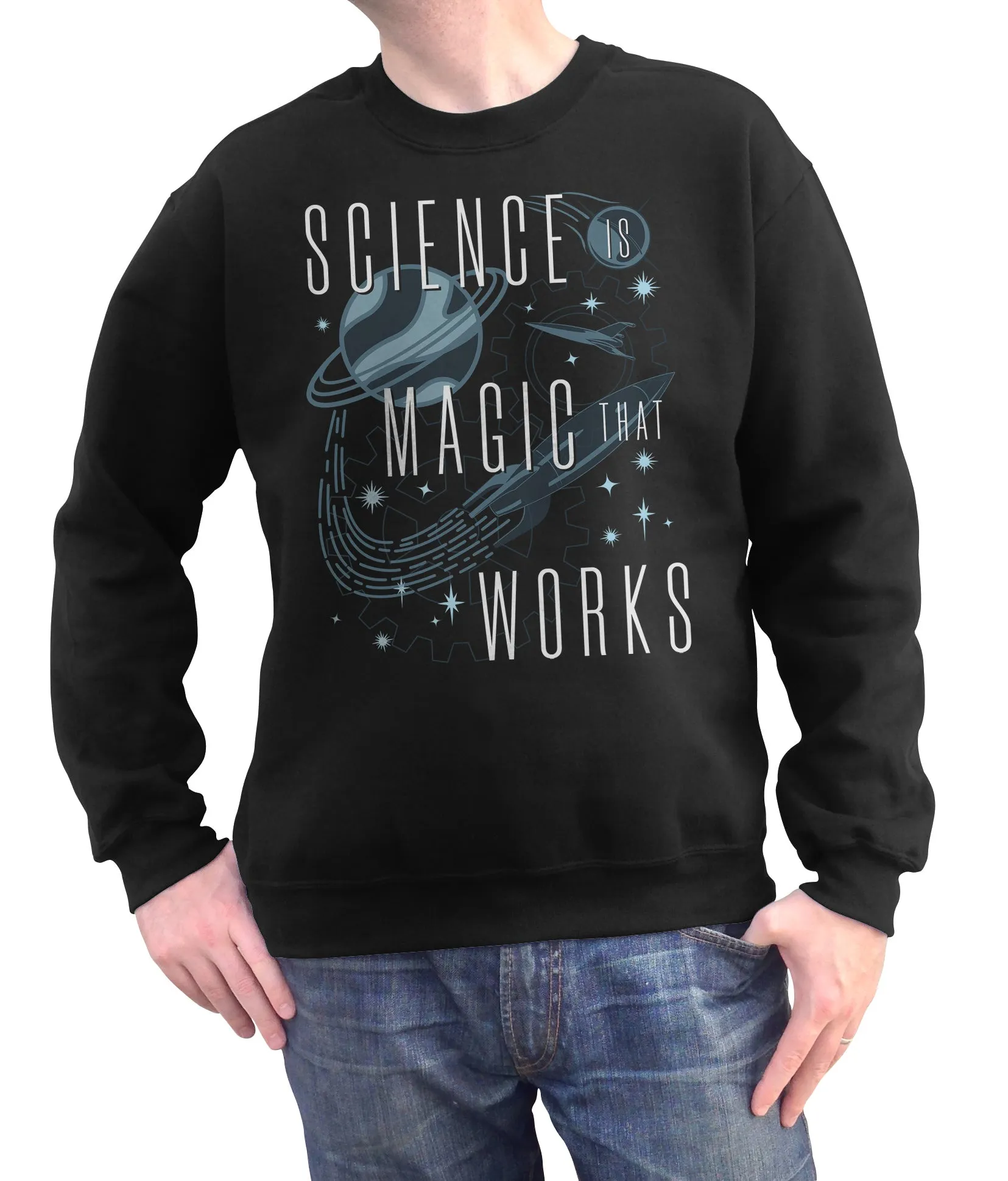 Unisex Science is Magic That Works Sweatshirt
