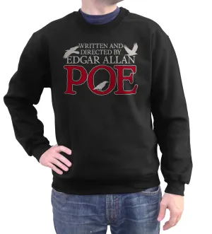 Unisex Written and Directed by Edgar Allan Poe Sweatshirt
