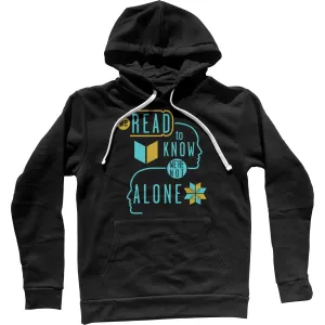 We Read to Know We are Not Alone Unisex Hoodie