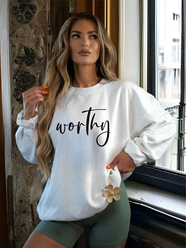 Worthy! Crewneck Sweatshirt